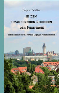 Vorderes Coverbild In den bezaubernden Regionen der Phantasie