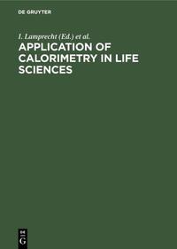 Vorderes Coverbild Application of Calorimetry in Life Sciences
