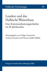 Vorderes Coverbild London und das Hallesche Waisenhaus