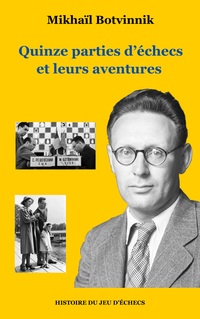 Vorderes Coverbild Quinze parties d'échecs et leurs aventures