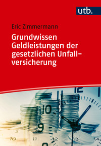 Vorderes Coverbild Grundwissen Geldleistungen der gesetzlichen Unfallversicherung