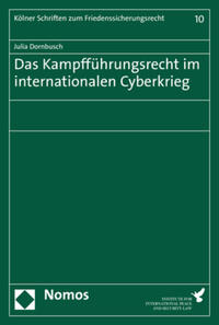 Vorderes Coverbild Das Kampfführungsrecht im internationalen Cyberkrieg