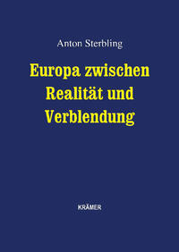 Vorderes Coverbild Europa zwischen Realität und Verblendung