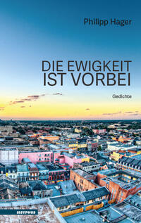 Vorderes Coverbild Die Ewigkeit ist vorbei