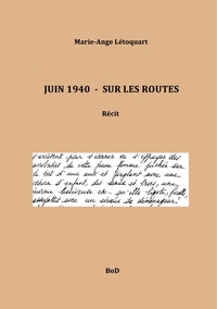 Vorderes Coverbild Juin 1940 - Sur les routes