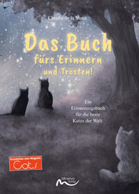 Vorderes Coverbild Das Buch fürs Erinnern und Trösten!