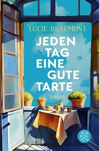 Vorderes Coverbild Jeden Tag eine gute Tarte