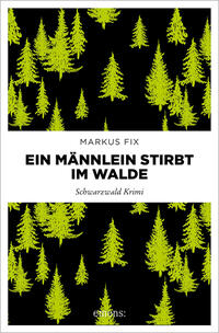 Vorderes Coverbild Ein Männlein stirbt im Walde