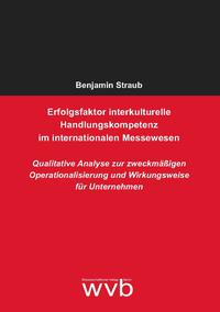 Vorderes Coverbild Erfolgsfaktor interkulturelle Handlungskompetenz im interna­tionalen Messewesen