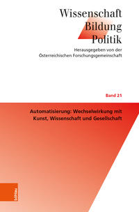 Vorderes Coverbild Automatisierung: Wechselwirkung mit Kunst, Wissenschaft und Gesellschaft
