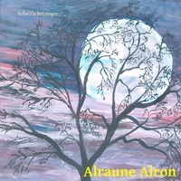 Vorderes Coverbild Alraune Alron