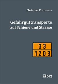 Vorderes Coverbild Gefahrguttransporte auf Schiene und Strasse