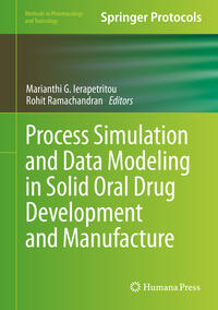 Vorderes Coverbild Process Simulation and Data Modeling in Solid Oral Drug Development and Manufacture