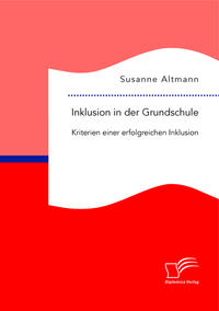 Vorderes Coverbild Inklusion in der Grundschule: Kriterien einer erfolgreichen Inklusion