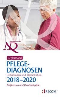 Vorderes Coverbild Begleitband zu NANDA-I-Pflegediagnosen: Definitionen und Klassifikation 2018-2020