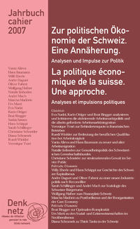 Vorderes Coverbild Jahrbuch Denknetz 2007: Zur politischen Ökonomie der Schweiz