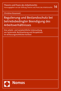 Vorderes Coverbild Regulierung und Bestandsschutz bei betriebsbedingter Beendigung des Arbeitsverhältnisses
