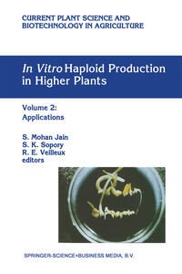 Vorderes Coverbild In Vitro Haploid Production in Higher Plants
