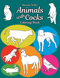 Vorderes Coverbild Animals with Cocks - Coloring Book