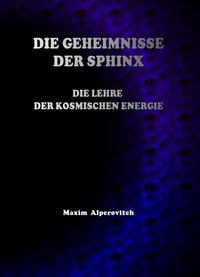 Vorderes Coverbild Die Geheimnisse der Sphinx