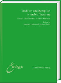 Vorderes Coverbild Tradition and Reception in Arabic Literature