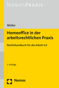 Vorderes Coverbild Homeoffice in der arbeitsrechtlichen Praxis