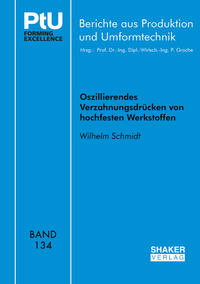 Vorderes Coverbild Oszillierendes Verzahnungsdrücken von hochfesten Werkstoffen