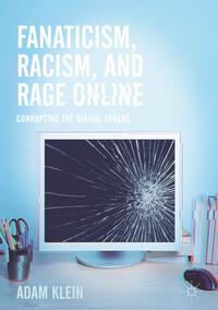 Vorderes Coverbild Fanaticism, Racism, and Rage Online