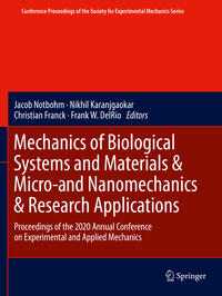Vorderes Coverbild Mechanics of Biological Systems and Materials & Micro-and Nanomechanics & Research Applications