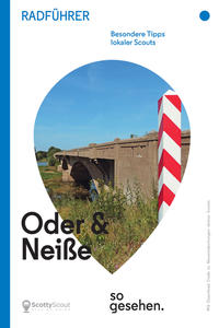 Vorderes Coverbild Oder-Neiße-Radweg Radführer: Oder und Neiße so gesehen.
