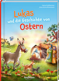 Vorderes Coverbild Lukas und die Geschichte von Ostern