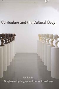 Vorderes Coverbild Curriculum and the Cultural Body