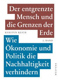 Vorderes Coverbild Der entgrenzte Mensch und die Grenzen der Erde - Band 2