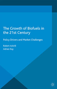 Vorderes Coverbild The Growth of Biofuels in the 21st Century