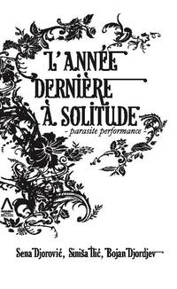 Vorderes Coverbild L'année dernière à Solitude
