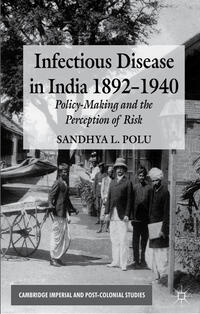 Vorderes Coverbild Infectious Disease in India, 1892-1940