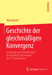 Vorderes Coverbild Geschichte der gleichmäßigen Konvergenz