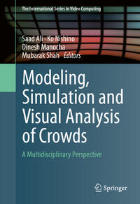 Vorderes Coverbild Modeling, Simulation and Visual Analysis of Crowds