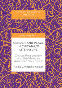 Vorderes Coverbild Gender and Place in Chicana/o Literature