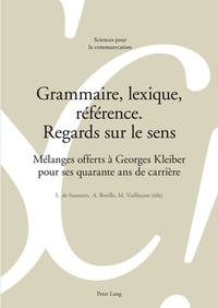 Vorderes Coverbild Grammaire, lexique, référence. Regards sur le sens