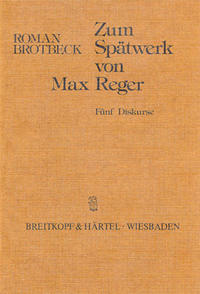 Vorderes Coverbild Zum Spätwerk von Max Reger