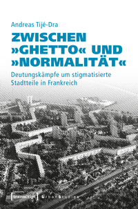 Vorderes Coverbild Zwischen »Ghetto« und »Normalität«