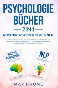 Vorderes Coverbild Psychologie Bundle / Psychologie Bücher 2in1 - Positive Psychologie &amp; NLP
