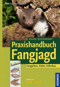 Vorderes Coverbild Praxishandbuch Fangjagd