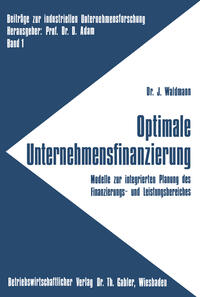 Vorderes Coverbild Optimale Unternehmensfinanzierung