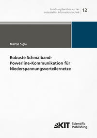 Vorderes Coverbild Robuste Schmalband-Powerline-Kommunikation für Niederspannungsverteilernetze