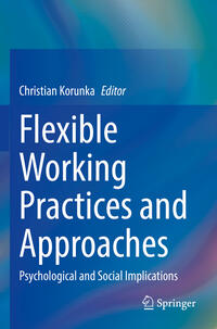 Vorderes Coverbild Flexible Working Practices and Approaches