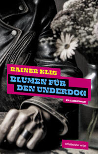 Vorderes Coverbild Blumen für den Underdog