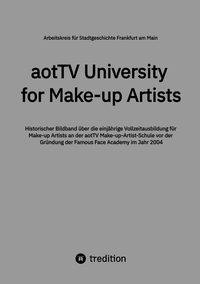 Vorderes Coverbild aotTV University for Make-up Artists
