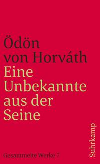 Vorderes Coverbild Eine Unbekannte aus der Seine und andere Stücke. Gesammelte Werke in 14 Bänden. Band 7